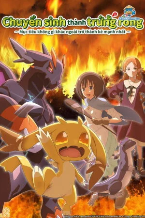 Chuyển Sinh Thành Trứng Rồng – Mục Tiêu Không Gì Khác Ngoài Trở Thành Kẻ Mạnh Nhất (Tensei shitara Dragon no Tamago datta)