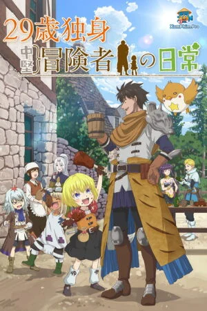 Cuộc Sống Đáng Nhớ Của Mạo Hiểm Giả Độc Thân 29 Tuổi