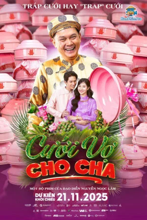 Cưới Vợ Cho Bố