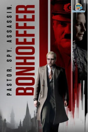 Gián Điệp Bonhoeffer: Khát Vọng Bị Cấm