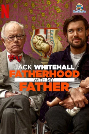 Jack Whitehall: Làm cha qua lời của loạn nhân tôi