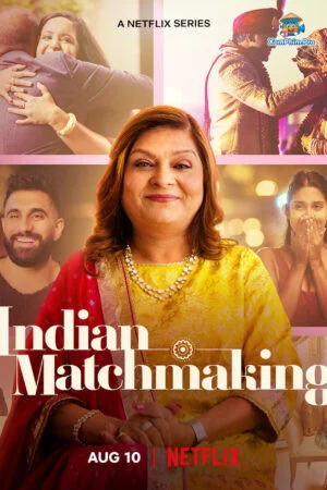 Mai mối Ấn Độ: Phiên Bản Nóng Bỏng (Phần 2)