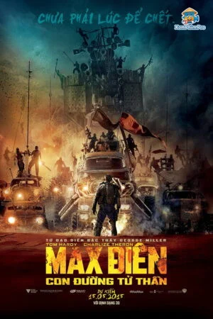 Max Điên: Con Đường Thỏa Mãn