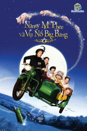 Nanny McPhee và Cuộc Hẹn Hầm Hập