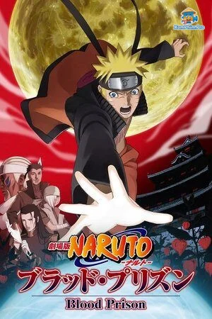 Naruto Shippuden Movie 5: Huyết Ngục 18+