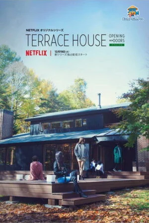 Terrace House: Chân Trời Đam Mê (Phần 6)